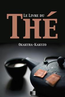 Le livre du Thé PDF