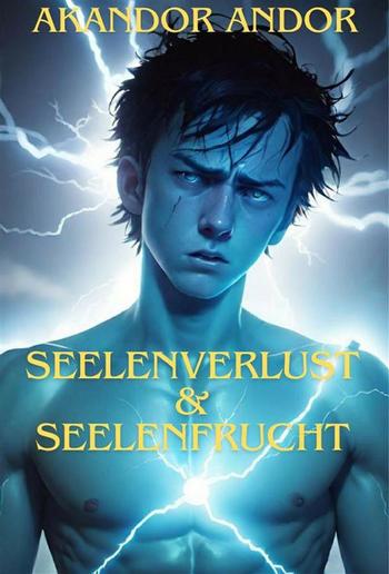Seelenverlust & Seelenfrucht PDF Seelenverlust & Seelenfrucht PDF