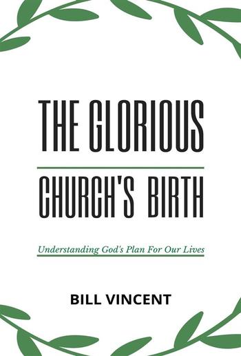 The Glorious Church's Birth PDF