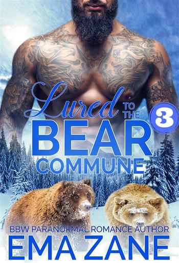 Lured To The Bear Commune - Part 3 PDF