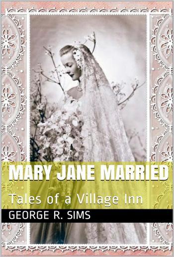 Mary Jane Married / Tales of a Village Inn PDF