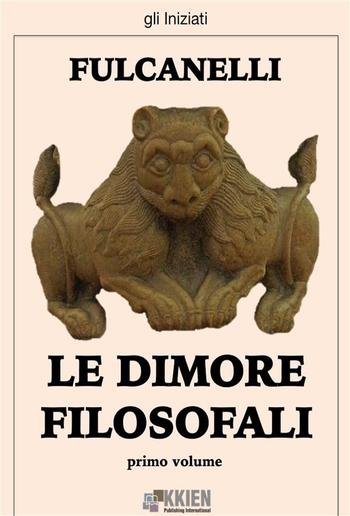 Le dimore filosofali - primo volume PDF Le dimore filosofali - primo volume PDF