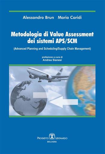 Metodologia di Value Assessment dei sistemi APS/SCM PDF