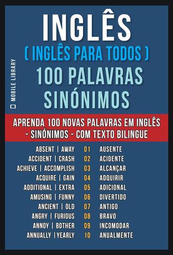 Inglês ( Inglês Para Todos ) 100 Palavras - Sinónimos PDF