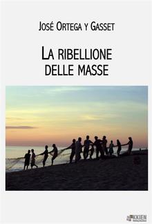 La ribellione delle masse PDF