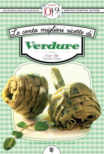 Le cento migliori ricette di verdure PDF