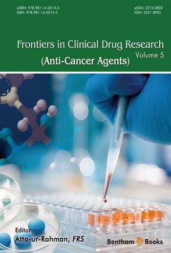 Frontiers in Clinical Drug Research - Anti-Cancer Agents: Volume 5 PDF