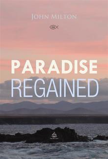 Paradise Regained PDF