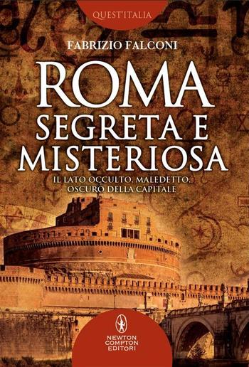 Roma segreta e misteriosa PDF