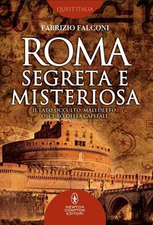 Roma segreta e misteriosa PDF