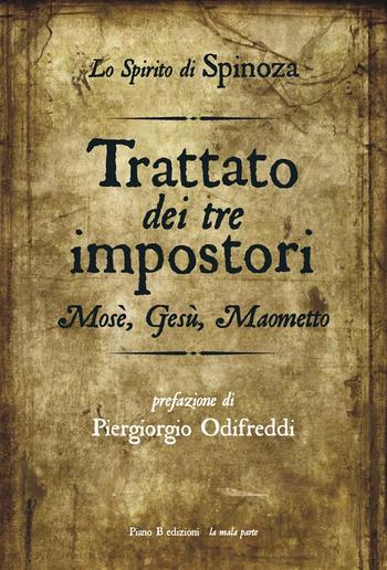 Trattato dei tre impostori. Mosè, Gesù, Maometto PDF