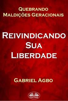 Quebrando Maldições Geracionais: Reivindicando Sua Liberdade PDF