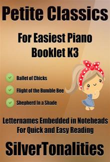 Petite Classics for Easiest Piano Booklet K3 PDF