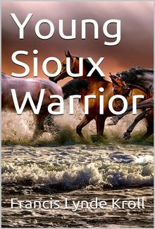 Young Sioux Warrior PDF