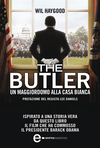 The Butler. Un maggiordomo alla Casa Bianca PDF