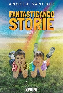 Fantasticando storie PDF