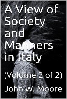 A View of Society and Manners in Italy PDF