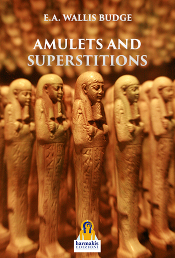 Amulets and Superstitions PDF