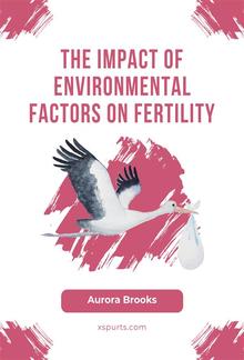 The Impact of Environmental Factors on Fertility PDF