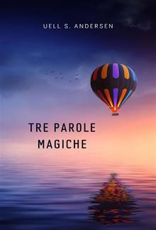 Tre parole magiche (tradotto) PDF