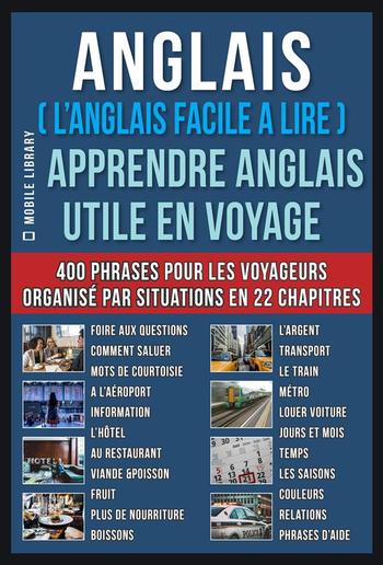 Anglais ( L’Anglais facile a lire ) - Apprendre Anglais Utile en Voyage PDF