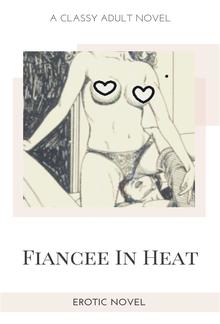 Fiancee In Heat PDF