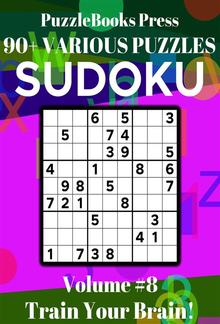 PuzzleBooks Press Sudoku – Volume 8 PDF