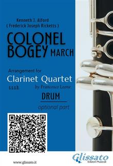 Drum (optional) part of "Colonel Bogey" for Clarinet Quartet PDF