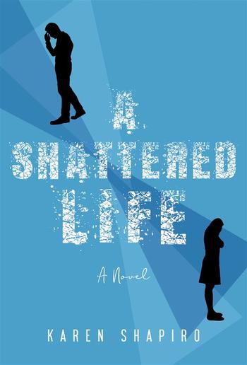 A Shattered Life PDF