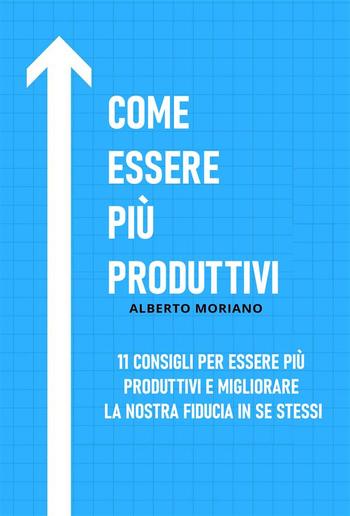 Come Essere Più Produttivi PDF