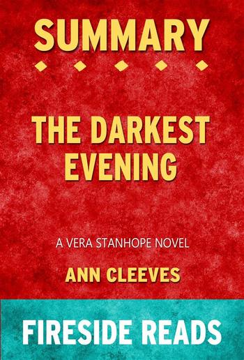 The Darkest Evening: A Vera Stanhope Novel by Ann Cleeves: Summary by Fireside Reads PDF