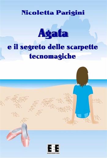 Agata e le scarpette tecnomagiche PDF