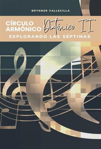 Círculos Armónicos Diatónicos 2 PDF Círculos Armónicos Diatónicos 2 PDF