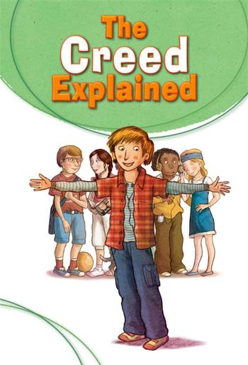 The Creed Explained PDF