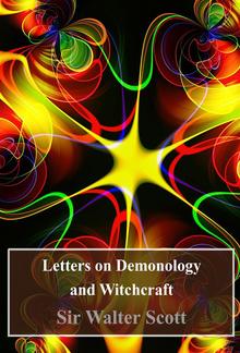 Letters on Demonology and Witchcraft PDF