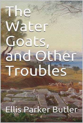 The Water Goats, and Other Troubles PDF