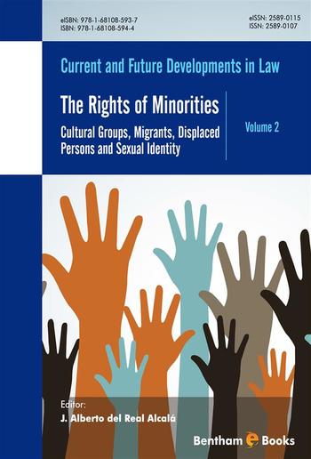 The Rights of Minorities: Cultural Groups, Migrants, Displaced Persons and Sexual Identity PDF