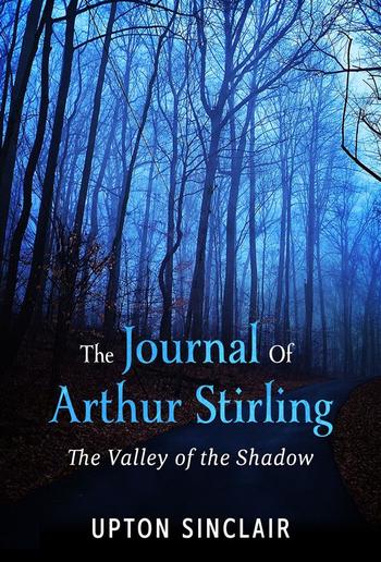 The Journal of Arthur Stirling : ("The Valley of the Shadow") PDF