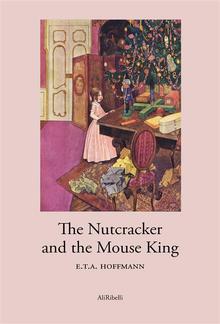 The Nutcracker and the Mouse King PDF