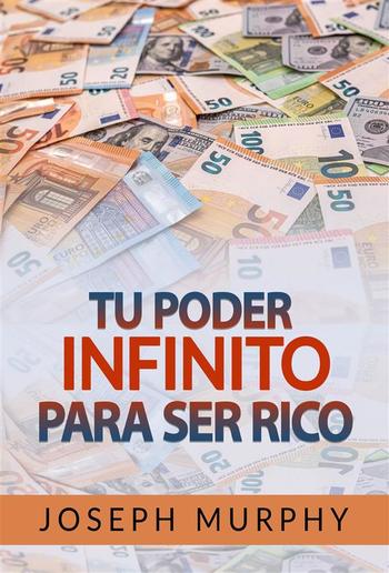 Tu Poder infinito para ser Rico (Traducido) PDF