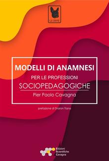 Modelli di anamnesi per le professioni socio-pedagogiche PDF