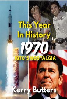 This Year in History 1970 PDF