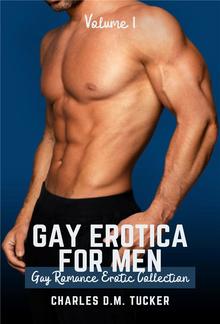 Gay Erotica for Men - Volume 1 PDF