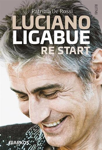 Luciano Ligabue. Restart PDF