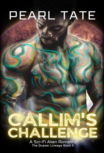 Callim's Challenge - A Sci-Fi Alien Romance PDF