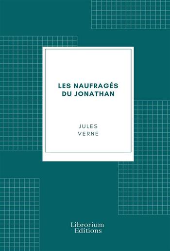 Les naufragés du Jonathan PDF