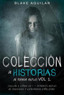 Colección de Historias de Terror Reales Vol 1. PDF