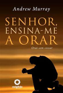 Senhor, ensina-me a Orar PDF