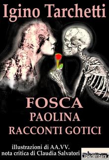 Fosca Paolina Racconti gotici PDF