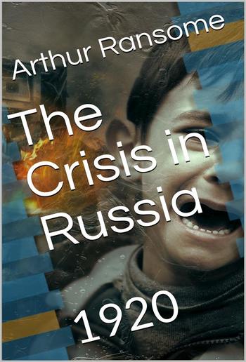 The Crisis in Russia PDF